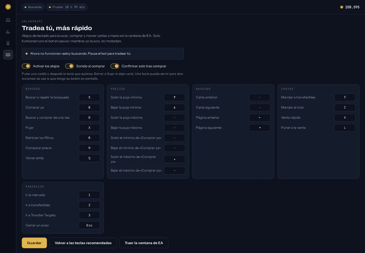 KalunSnipe: interruptores para activar los atajos, el sonido al comprar y confirmar solo tras comprar, y las teclas agrupadas en Mercado, Precios, Navegar, Cartas y Pantallas